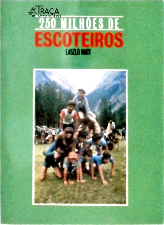 250 Milhões de Escoteiros