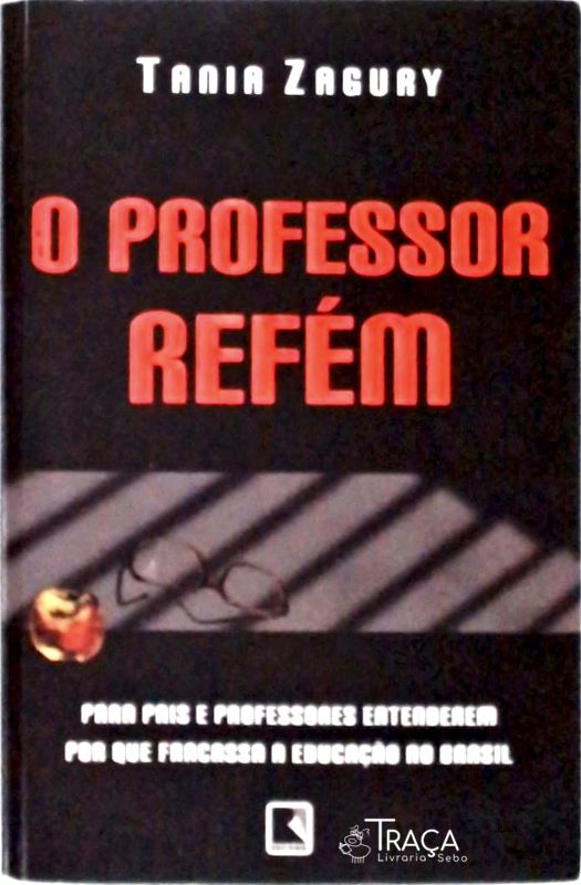 O Professor Refém
