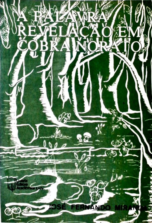 A Palavra Revelação em Cobra Norato