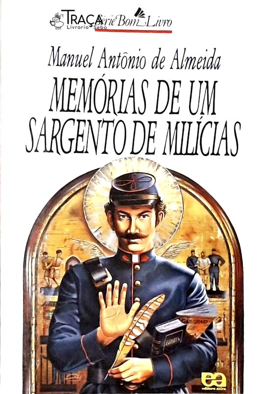 Memórias De Um Sargento De Milícias