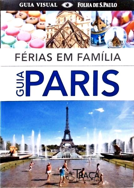 Férias em Família - Guia Paris