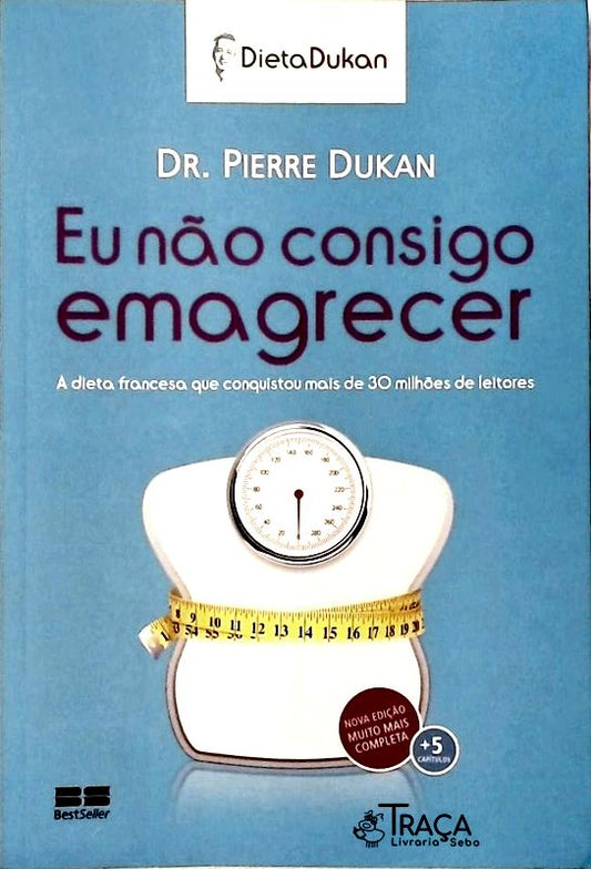 Eu Não Consigo Emagrecer