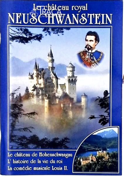 Le Château Royal de Neuschwanstein