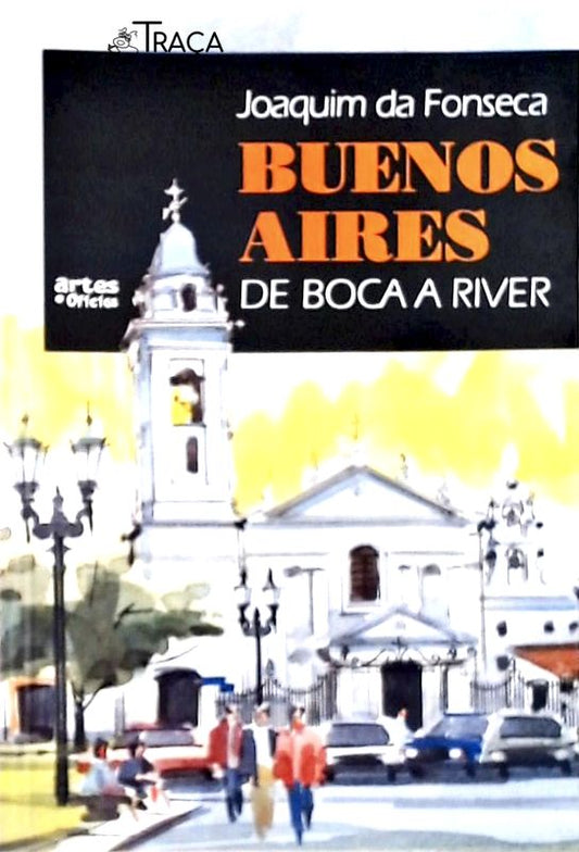 Buenos Aires - de Boca a River (1996)