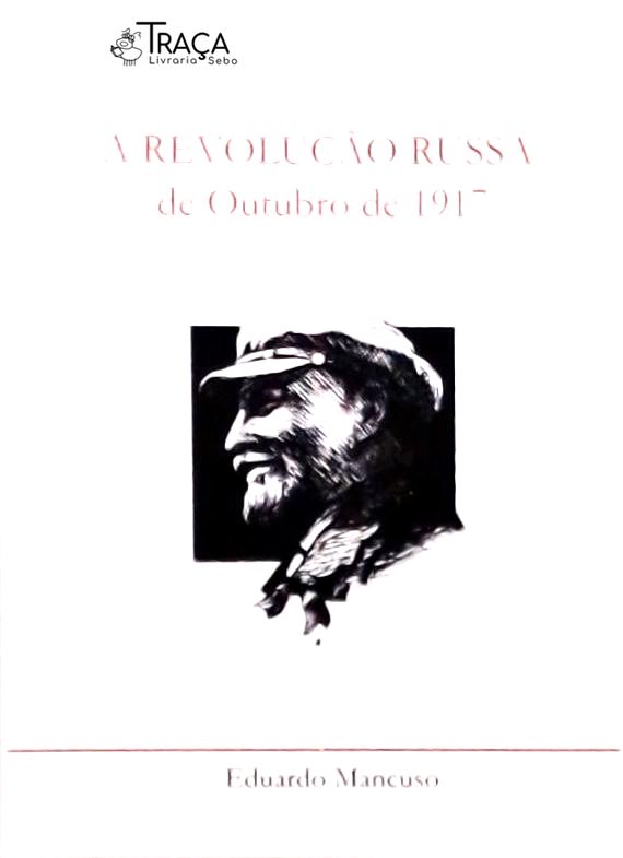 A Revolução Russa de Outubro de 1917