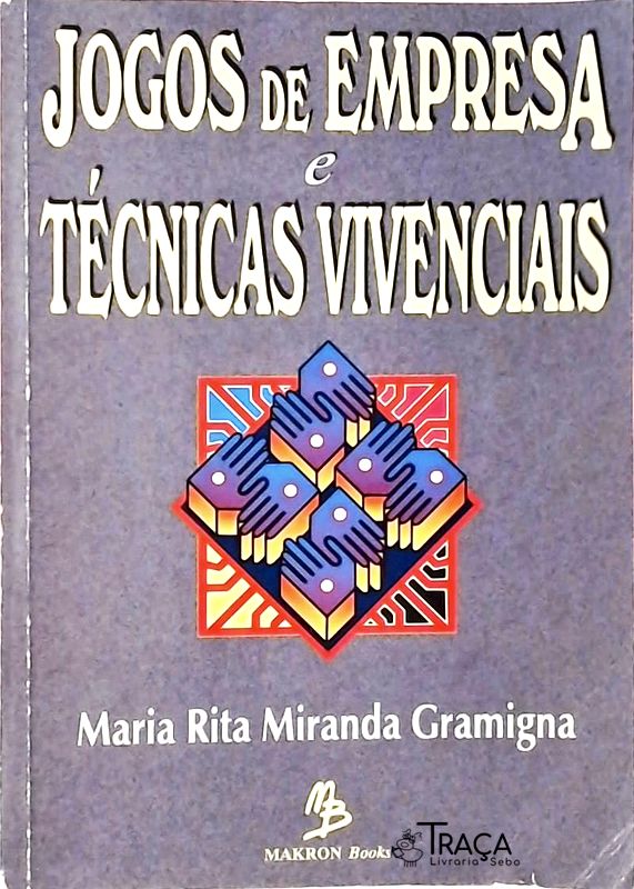 Jogos de Empresa e Técnicas Vivenciais