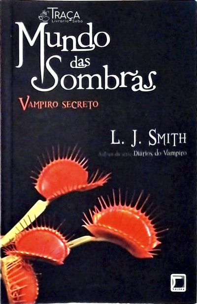 Vampiro Secreto (mundo das Sombras; 1)