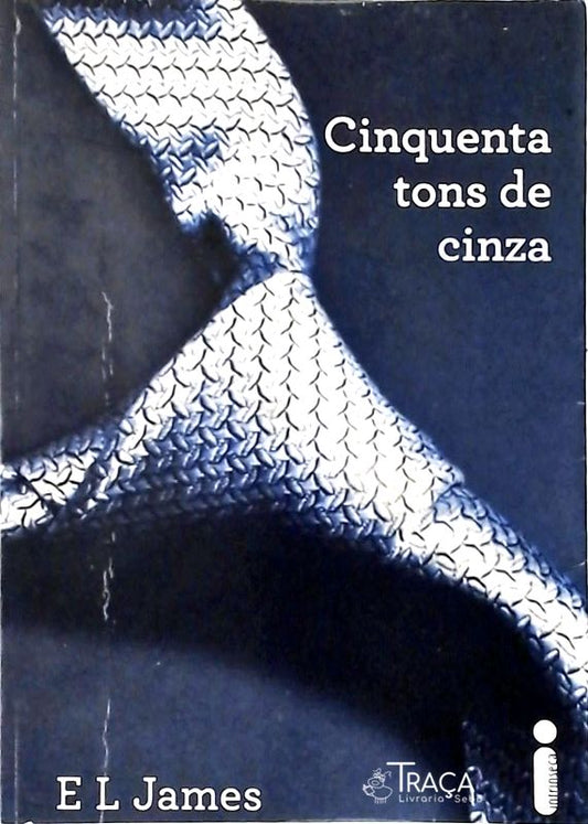 Cinquenta Tons de Cinza