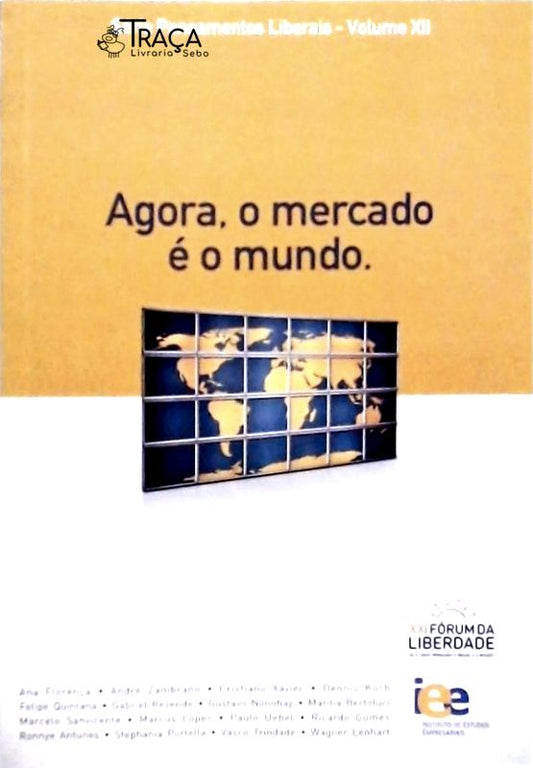 Agora, o Mercado É o Mundo