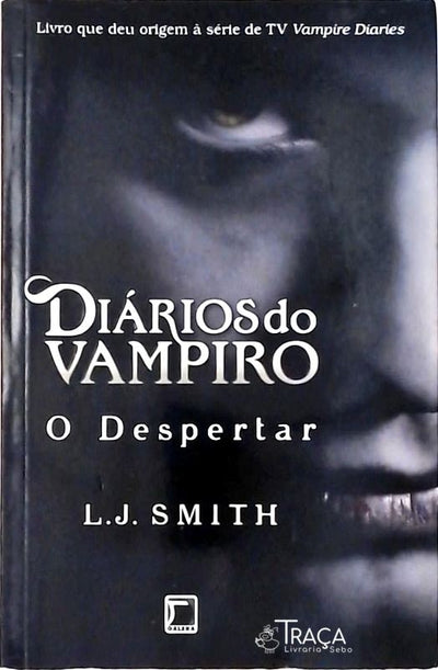 O Despertar (diários do Vampiro; 1)
