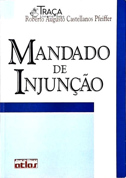 Mandado De Injunção