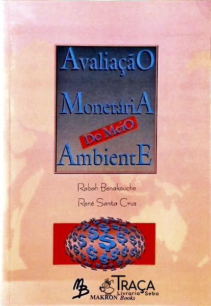 Avaliação Monetária do Meio Ambiente
