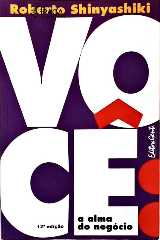 Você, a Alma do Negócio