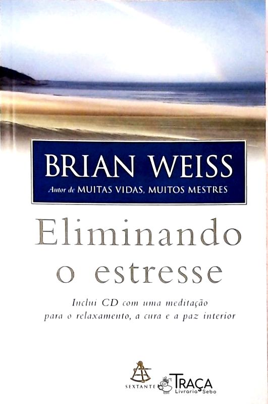 Eliminando O Estresse