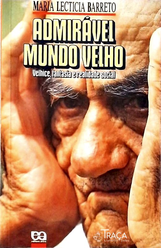 Admirável Mundo Velho