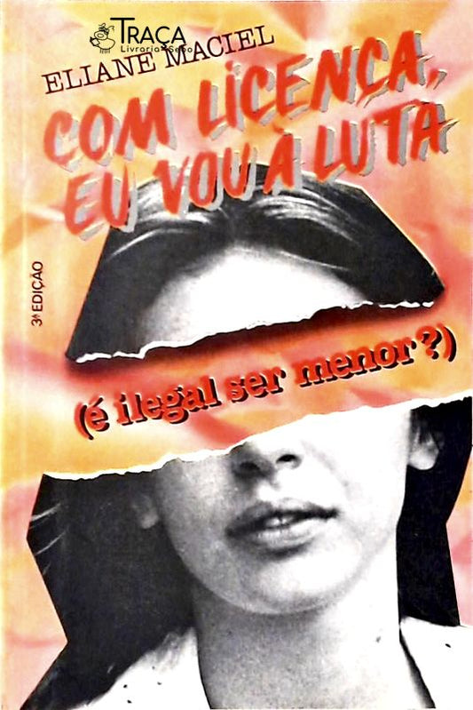 Com Licença Eu Vou à Luta