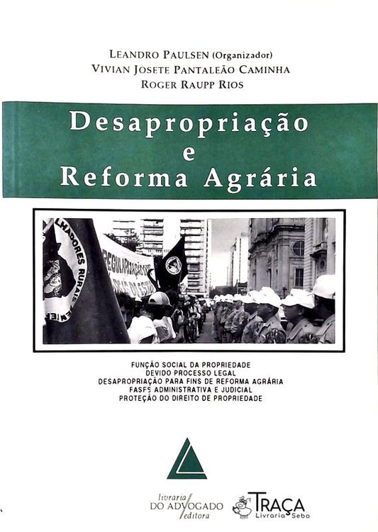Desapropriação e Reforma Agrária