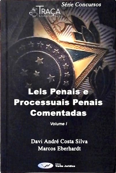 Leis Penais e Processuais Penais Comentadas Vol. 1