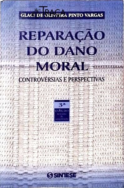 Reparação do Dano Moral