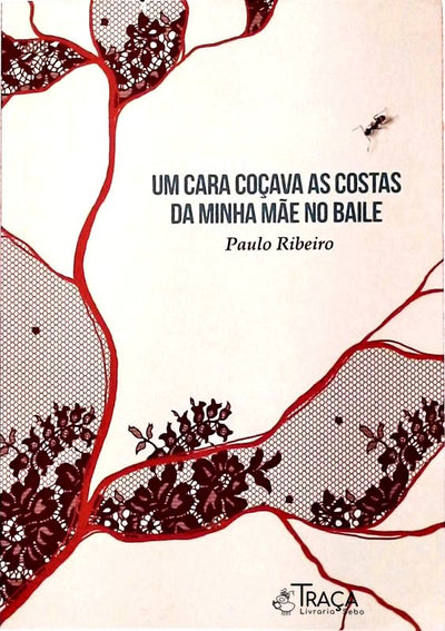 Uma Cara Coçava as Costas da Minha Mãe No Baile