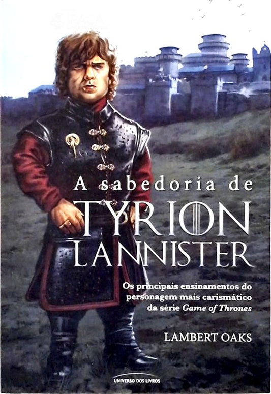 A Sabedoria de Tyrion Lannister