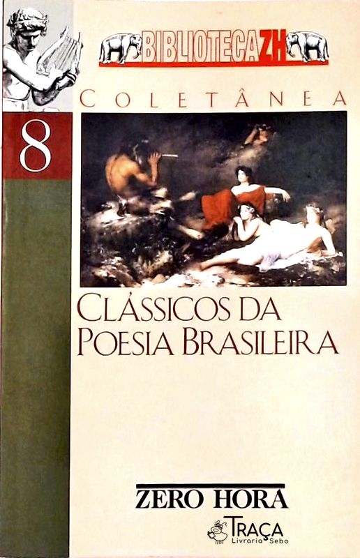 Clássicos da Poesia Brasileira