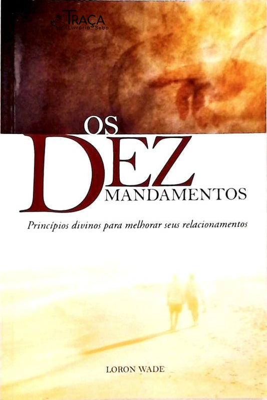 Os Dez Mandamentos