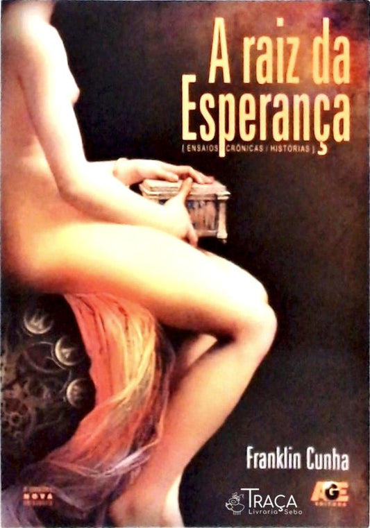 A Raiz da Esperança