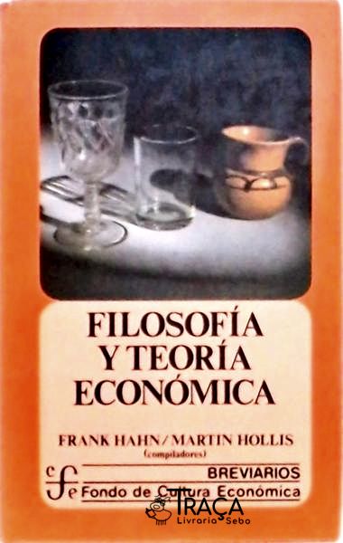 Filosofía Y Teoría Económica