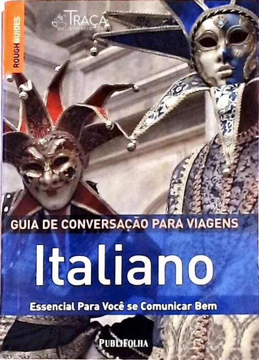 Guia de Conversação para Viagens - Italiano