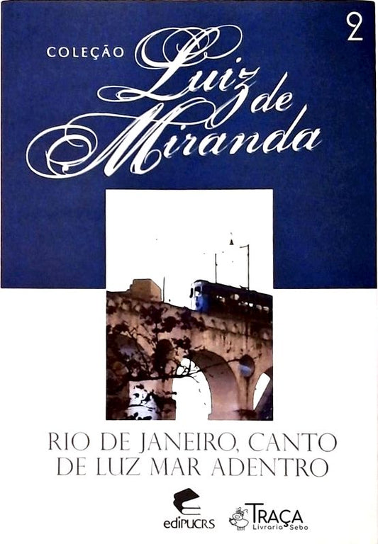 Rio De Janeiro Canto De Luz Mar Adentro