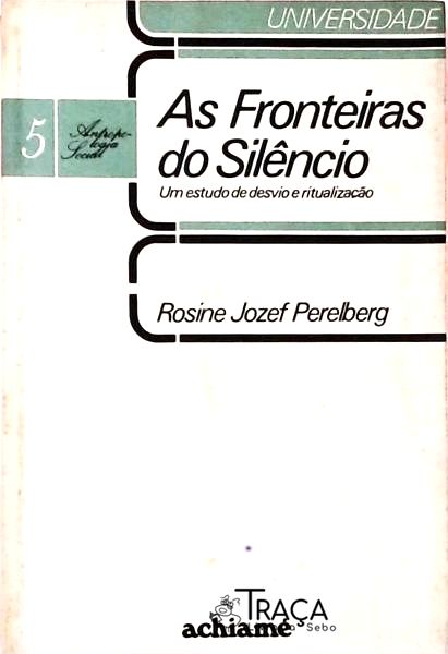 As Fronteiras do Silêncio