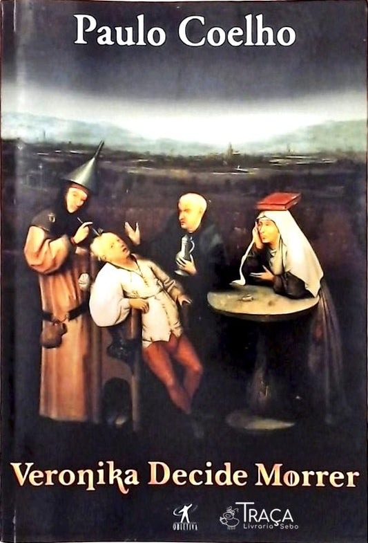 Veronika Decide Morrer