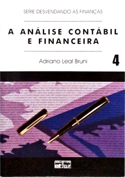 A Análise Contábil e Financeira