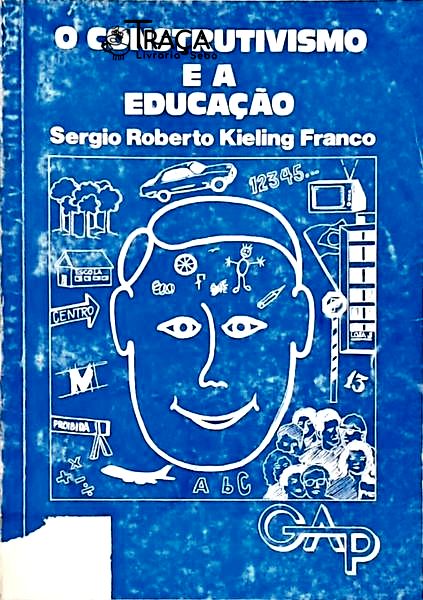 O Construtivismo e a Educação