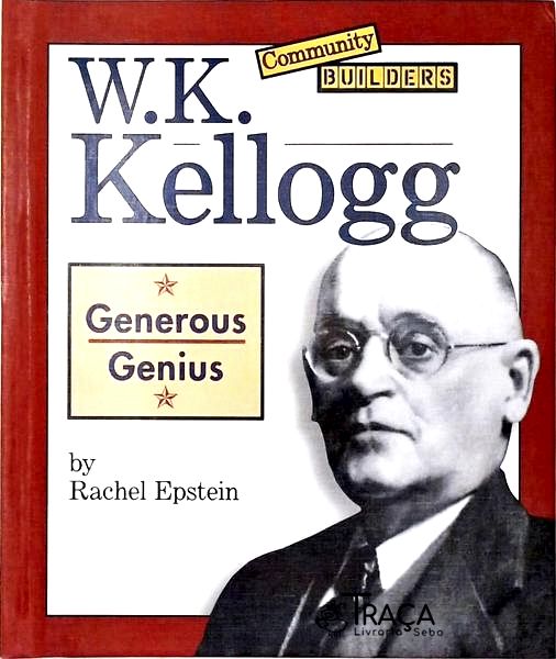 W. K. Kellogg