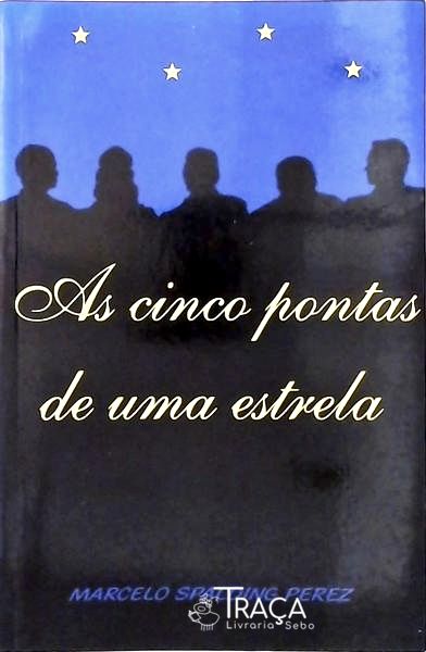 As Cinco Pontas De Uma Estrela