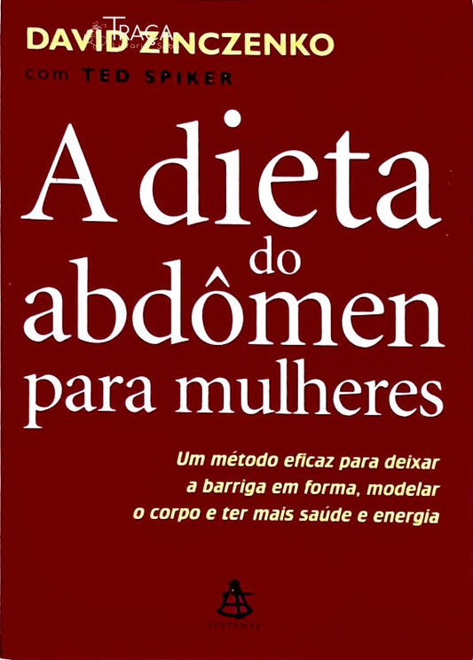 A Dieta do Abdômen para Mulheres