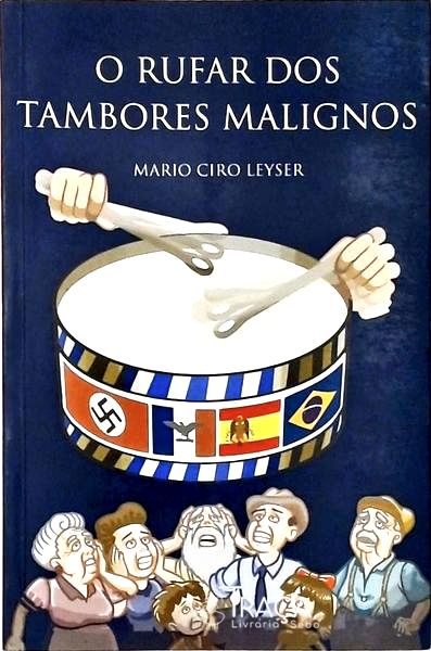 O Rufar dos Tambores Malignos