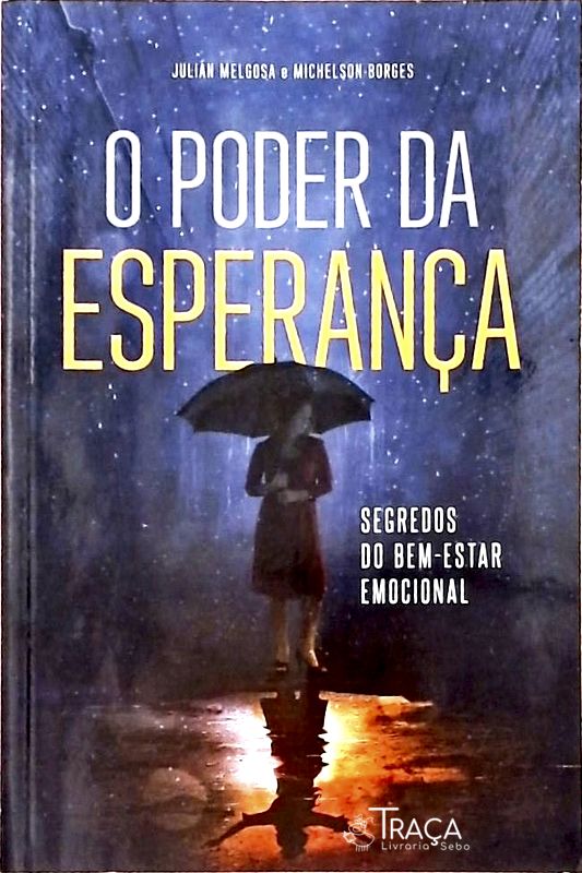 O Poder da Esperança