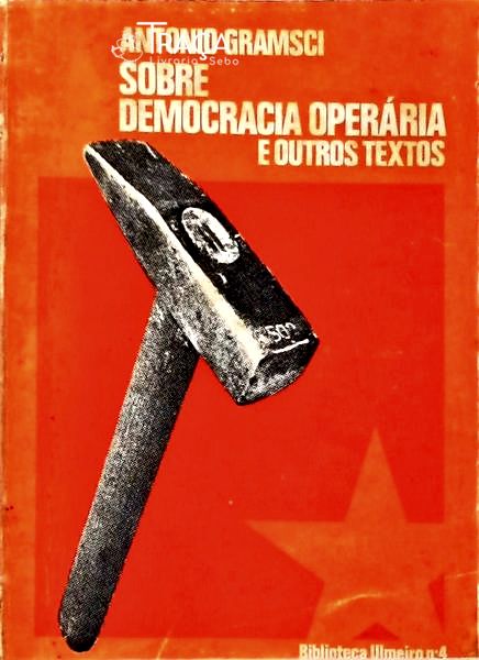 Sobre Democracia Operária e Outros Textos