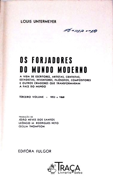 Os Forjadores Do Mundo Moderno Vol 3