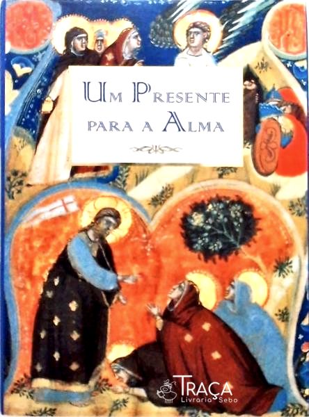 Um Presente para a Alma