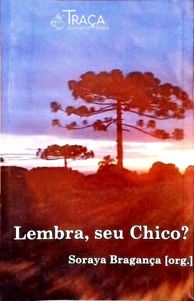 Lembra Seu Chico?