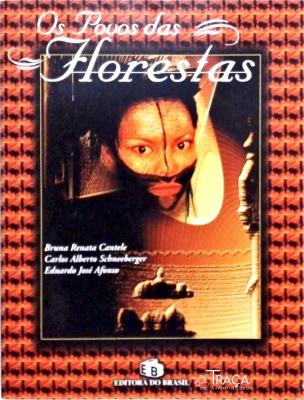 Os Povos das Florestas