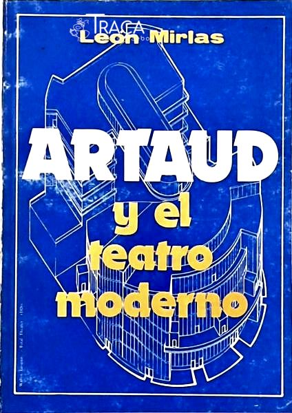 Artaud Y El Teatro Moderno