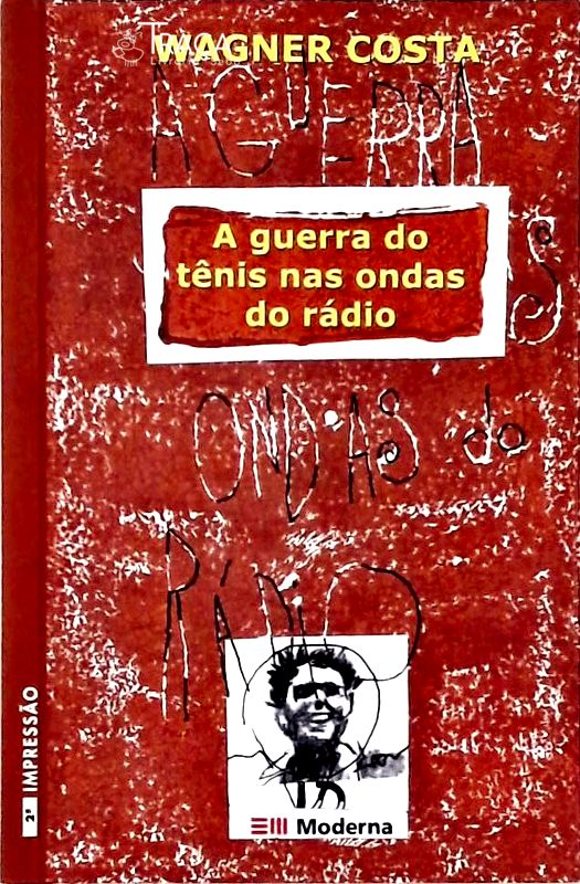 A Guerra Do Tênis Nas Ondas Do Rádio