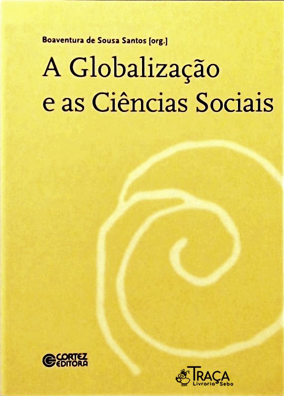 A Globalização e as Ciências Sociais
