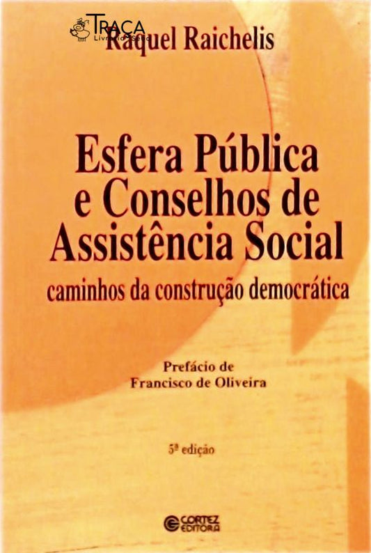 Esfera Pública E Conselhos De Assistência Social