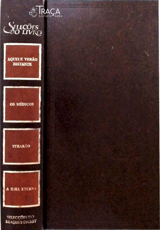 Aquele Verão Distante - Os Médicos - Tubarão - A Ilha Eterna